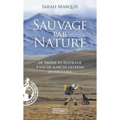 SAUVAGE PAR NATURE