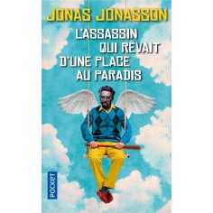 L'ASSASSIN QUI REVAIT D'UNE PLACE AU PARADIS
