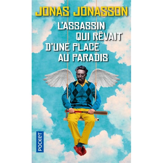 L'ASSASSIN QUI REVAIT D'UNE PLACE AU PARADIS