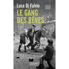 LE GANG DES REVES
