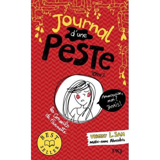 JOURNAL D'UNE PESTE - TOME 2 AMOUREUSE, MOI ? JAMAIS ! - VOL02