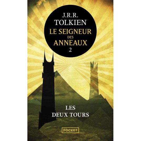 LE SEIGNEUR DES ANNEAUX - TOME 2 LES DEUX TOURS