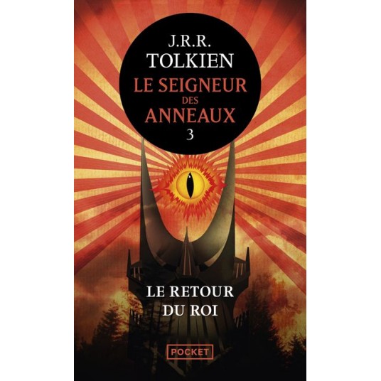 LE SEIGNEUR DES ANNEAUX - TOME 3 LE RETOUR DU ROI