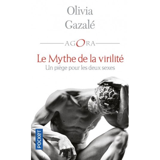 LE MYTHE DE LA VIRILITE