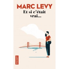 ET SI C'ETAIT VRAI...