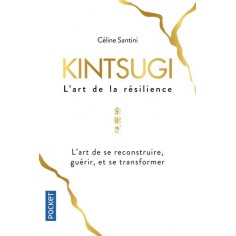 KINTSUGI, L'ART DE LA RESILIENCE