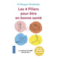 LES 4 PILIERS POUR ETRE EN BONNE SANTE