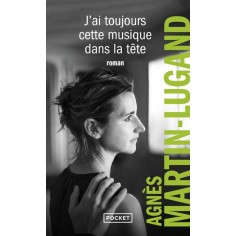 J'AI TOUJOURS CETTE MUSIQUE DANS LA TETE