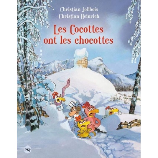 LES P'TITES POULES - TOME 20 LES COCOTTES ONT LES CHOCOTTES - VOL20