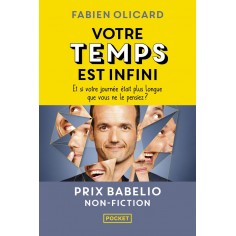 VOTRE TEMPS EST INFINI - ET SI VOTRE JOURNEE ETAIT PLUS LONGUE QUE VOUS NE LE PENSIEZ ?