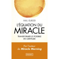 L'EQUATION DU MIRACLE