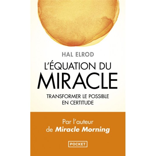 L'EQUATION DU MIRACLE