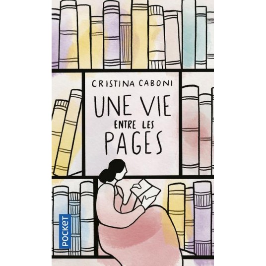 UNE VIE ENTRE LES PAGES
