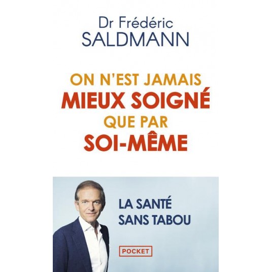 ON N'EST JAMAIS MIEUX SOIGNE QUE PAR SOI-MEME
