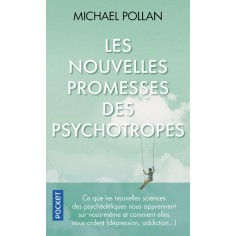 LES NOUVELLES PROMESSES DES PSYCHOTROPES