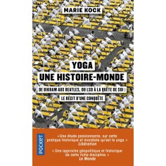 YOGA, UNE HISTOIRE-MONDE