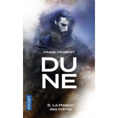 DUNE - TOME 6 LA MAISON DES MERES - VOL06