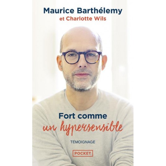 FORT COMME UN HYPERSENSIBLE