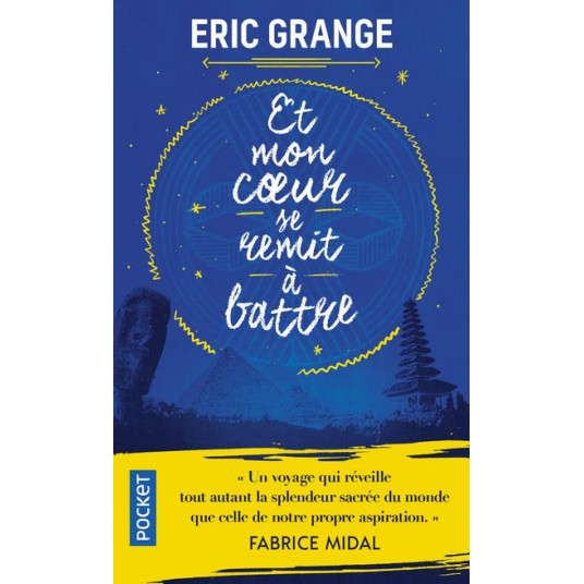 ET MON COEUR SE REMIT A BATTRE