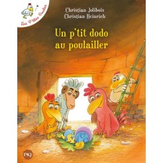 LES P'TITES POULES - TOME 19 UN P'TIT DODO AU POULAILLER - VOL19