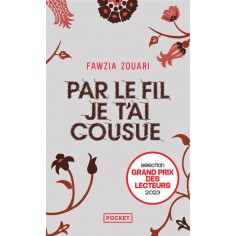 PAR LE FIL JE T'AI COUSUE