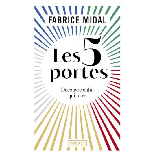 LES 5 PORTES - DECOUVRE ENFIN QUI TU ES