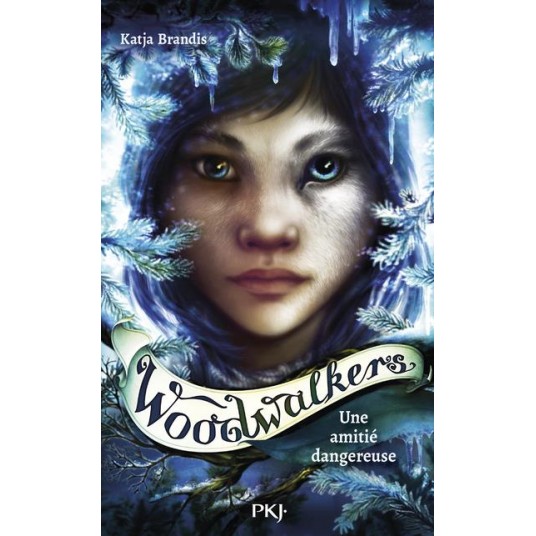 WOODWALKERS - TOME 2 UNE AMITIE DANGEREUSE - VOL02