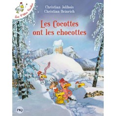 LES P'TITES POULES - TOME 20 LES COCOTTES ONT LES CHOCOTTES - VOL20