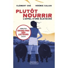 PLUTOT NOURRIR - L'APPEL D'UNE ELEVEUSE