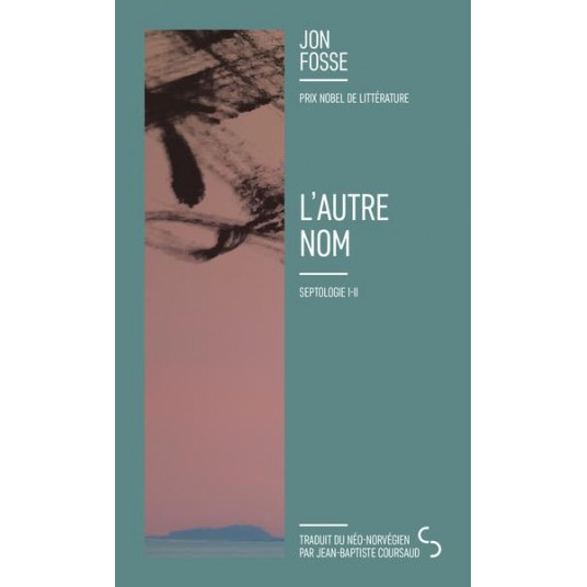 L'AUTRE NOM - SEPTOLOGIE I-II