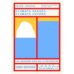 CLIMATS PASSES, CLIMATS FUTURS
