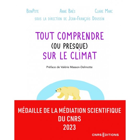 TOUT COMPRENDRE (OU PRESQUE) SUR LE CLIMAT