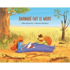 BARNABE - T04 - BARNABE FAIT LE MORT