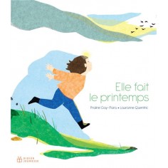 ELLE FAIT LE PRINTEMPS