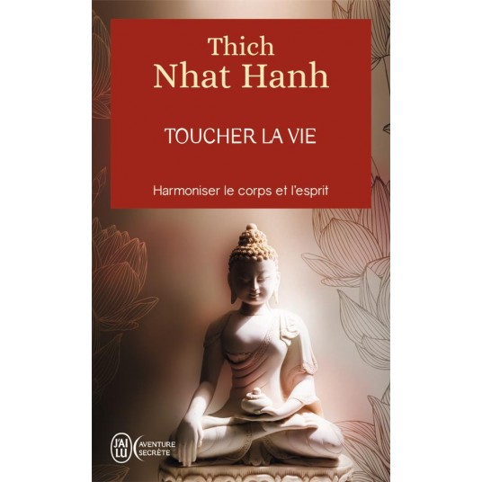 TOUCHER LA VIE