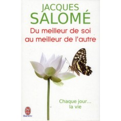 DU MEILLEUR DE SOI AU MEILLEUR DE L'AUTRE