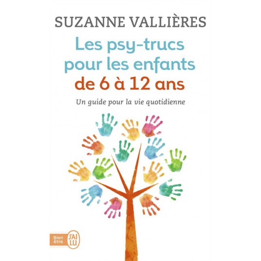 LES PSY-TRUCS POUR LES ENFANTS DE 6 A 12 ANS