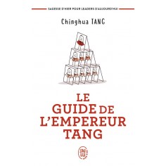 LE GUIDE DE L'EMPEREUR TANG