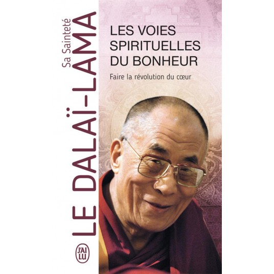 LES VOIES SPIRITUELLES DU BONHEUR