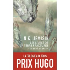 LES LIVRES DE LA TERRE FRACTUREE - VOL02 - LA PORTE DE CRISTAL