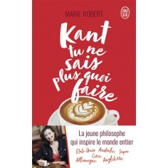 KANT TU NE SAIS PLUS QUOI FAIRE, IL RESTE LA PHILO
