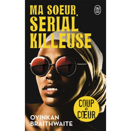 MA SOEUR, SERIAL KILLEUSE