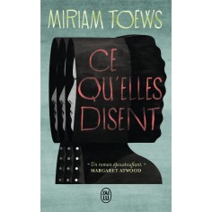 CE QU'ELLES DISENT