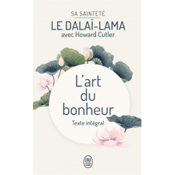 L'ART DU BONHEUR - TEXTE INTEGRAL