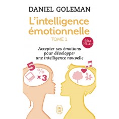 L'INTELLIGENCE EMOTIONNELLE - T01