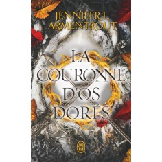 LE SANG ET LA CENDRE - VOL03 - LA COURONNE D'OS DORES