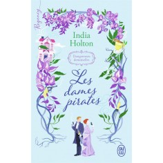 DANGEREUSES DEMOISELLES - T01 - LES DAMES PIRATES