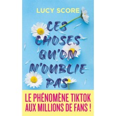 CES CHOSES QU'ON N'OUBLIE PAS