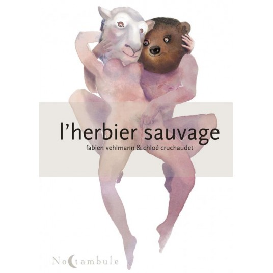 L'HERBIER SAUVAGE T01