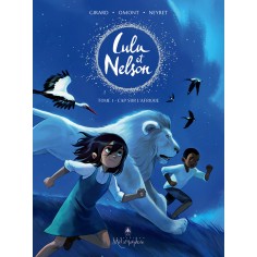 LULU ET NELSON T01 - CAP SUR L'AFRIQUE